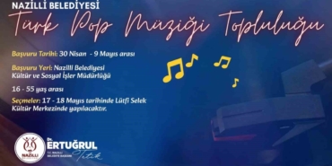 Nazilli Belediyesi Türk Pop Müziği Topluluğu kuruluyor