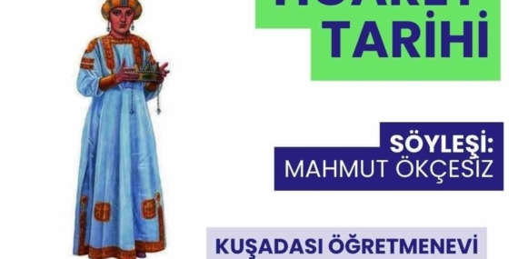 Kuşadası Ticaret Tarihi Konferansı gerçekleştirilecek