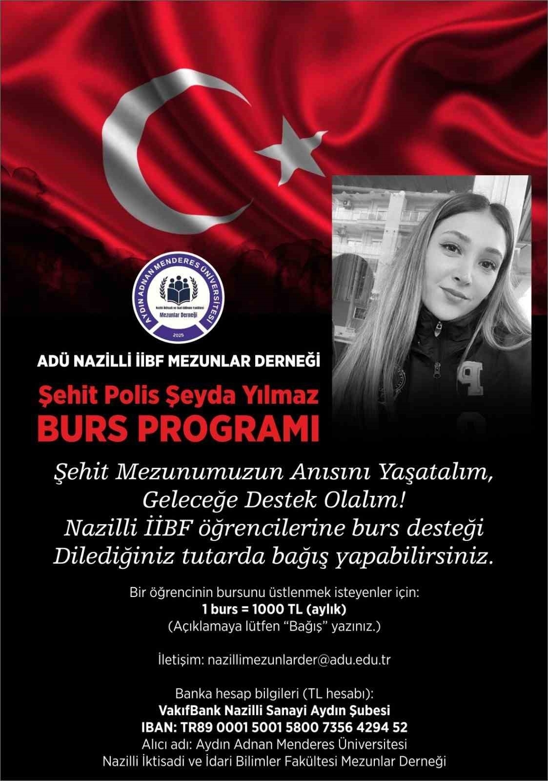 ADÜ’lü Şehit Polis Şeyda Yılmaz’ın adı burs programıyla yaşatılacak