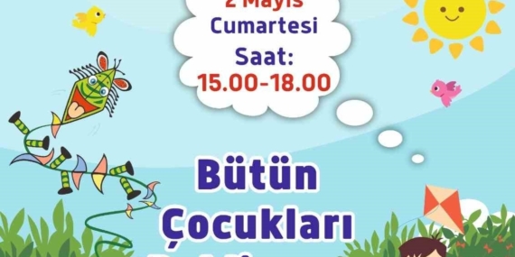 Başkan Çerçioğlu çocukları uçurtma şenliğine davet etti