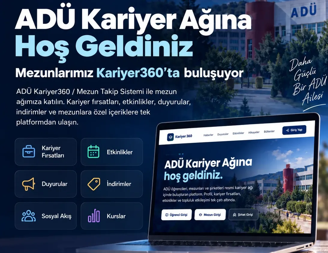 ADÜ Kariyer360 Nedir, Nasıl Giriş Yapılır? Öğrenci ve Mezunlara Yeni Kariyer Platformu